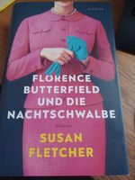 Florence Butterfield und die Nachtschwalbe Susan Fletcher Bayern - Reckendorf Vorschau