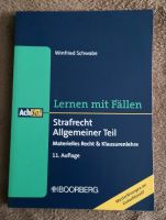 Lernen mit Fällen: Strafrecht Allgemeiner Teil - Winfried Schwabe Kreis Pinneberg - Elmshorn Vorschau