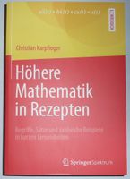 Höhere Mathematik in Rezepten - Christian Karpfinger Baden-Württemberg - Kirchdorf an der Iller Vorschau