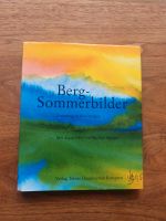 Berg- Sommerbilder, Michael Stiegler, Bildband Bayern - Regensburg Vorschau