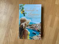 Verliebt in Limone - Ein Urlaubsroman am Gardasee Mia Sole Bayern - Zorneding Vorschau