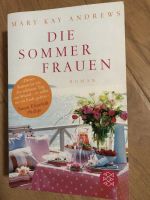 Roman „Die Sommerfrauen“ Mary Kay Andrews Bayern - Vilseck Vorschau