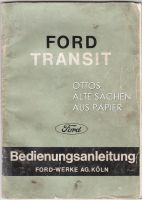 Ford Transit 1967 Betriebsanleitung im Original Niedersachsen - Braunschweig Vorschau