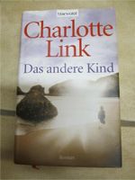 Charlotte Link "Das andere Kind" Buch Baden-Württemberg - Simmozheim Vorschau