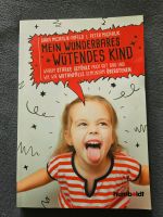 Mein wunderbar wütendes Kind Buch Ratgeber Düsseldorf - Gerresheim Vorschau