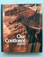 Our Continent 1976 National Geographic Society Bayern - Steinberg am See Vorschau