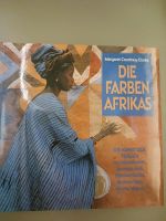 DIE FARBEN AFRIKAS - von Margaret Courtney-Clarke Niedersachsen - Meppen Vorschau