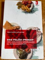 Cordain Friel Das Paläo-Prinzip gesunde Ernährung Ausdauer Sport Nordrhein-Westfalen - Bad Münstereifel Vorschau