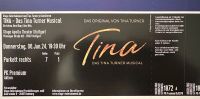 Tina Turner Musical 06.07.24 Reihe 7 Platz 1 Brandenburg - Hohen Neuendorf Vorschau