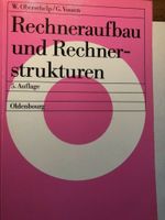 Rechneraufbau und Rechnerstruktur, Oberschelp, Vossen, 5.Auflage Nordrhein-Westfalen - Kirchlengern Vorschau