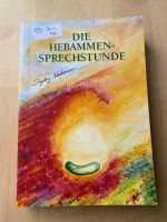 Buch, Die Hebammen Sprechstunde, Ingeborg Stadelmann Bielefeld - Joellenbeck Vorschau