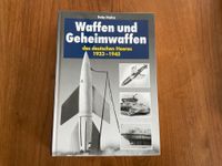 Ein tolles Buch Waffen und Geheimwaffen des Deutschen Heeres 1933 Nordrhein-Westfalen - Rheine Vorschau