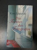 Kim Edwards " Die Tochter des Fotografen " Dresden - Cossebaude Vorschau