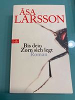 Åsa Larsson: Bis Dein Zorn sich legt Rebecka Martionsson - Band 4 Bayern - Herzogenaurach Vorschau