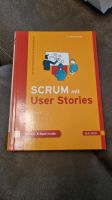 Scrum mit User Stories 3. Auflage Agile Softwareentwicklung Schleswig-Holstein - Ahrensburg Vorschau