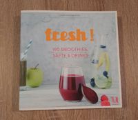 Laura Kirschbacher: fresh! 190 Smoothies, Säfte & Drinks Baden-Württemberg - Karlsruhe Vorschau
