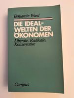 Die Idealwelten der Ökonomen - Benjamin Ward Nordrhein-Westfalen - Detmold Vorschau