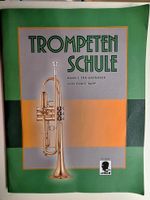 Trompetenschule Band 1 , Horst Rapp Rheinland-Pfalz - Landau in der Pfalz Vorschau