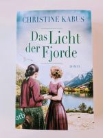 *NEU!* Das Licht der Fjorde Christine Kabus Frauenroman Bayern - Langerringen Vorschau
