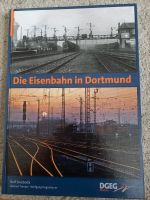Die Eisenbahn in Dortmund DGEG Medien Neuauflage von 2018 Essen - Essen-Kray Vorschau