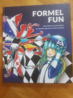 Formel Fun-Die wunderbare Welt des Rennsports (Kinderbuch) München - Allach-Untermenzing Vorschau