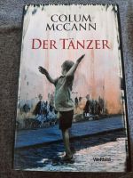 Colum McCann - Der Tänzer Nordrhein-Westfalen - Dülmen Vorschau