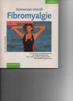 Fibromyalgie ~ Schmerzen überall ~ Baden-Württemberg - Bad Mergentheim Vorschau