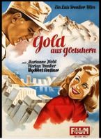 Suche Kinofilm "Gold aus Gletschern" Bayern - Feldkirchen-Westerham Vorschau