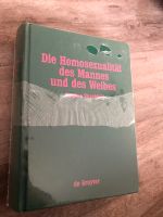 Die Homosexualität des Mannes und des Weibes Magnus HirschfeldNEU Sachsen - Limbach-Oberfrohna Vorschau