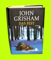 DAS FEST – John Grisham – Roman – Gebundenes Buch München - Au-Haidhausen Vorschau