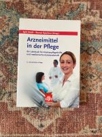 Arzneimittel in der Pflege Pharma Buch Baden-Württemberg - Freiburg im Breisgau Vorschau