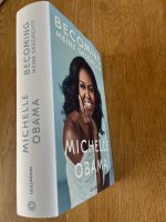 Michelle Obama: Becoming. Meine Geschichte. NEU und ungelesen Essen - Essen-Ruhrhalbinsel Vorschau