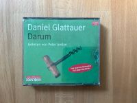 Hörbuch von Daniel Glatthauer - Darum - gelesen von Peter Jordan Bayern - Pentling Vorschau