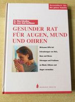 Gesunder Rat für Augen, Mund und Ohren Thüringen - Ohrdruf Vorschau