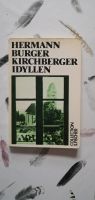Hermann Burger Kirchberger Idyllen, Taschenbuch Niedersachsen - Cadenberge Vorschau
