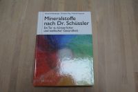 Mineralstoffe nach Dr. Schüssler, Kellenberger, Hug und Kopsche Niedersachsen - Otter Vorschau