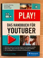 Das Handbuch für Youtuber I Rheinwerk Bayern - Regensburg Vorschau