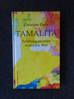 Buch - Tamalita - Durer - Erzählungen aus einer wiklichen Welt Bayern - Kempten Vorschau