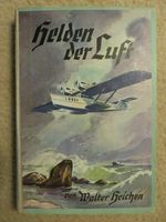 Antikes Buch HELDEN DER LUFT, Walter Heichen, m. Widmung v. 1938 Niedersachsen - Celle Vorschau