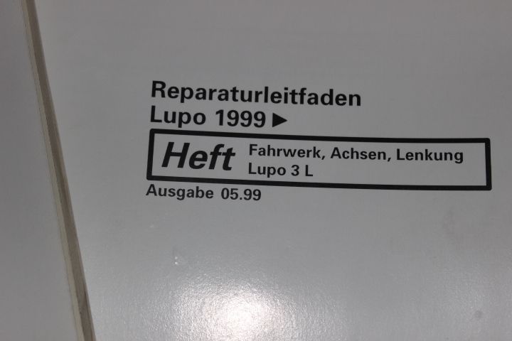 Reparaturleitfaden Lupo 1999 Bremsanlagen Fahrwerk Achsen in Zweenfurth