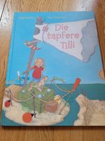 Buch " Die tapfere Tilly " Süd - Niederrad Vorschau