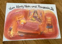 Vom König Nein und Prinzessin Ja Vorlesebuch Waldorf Montessori Niedersachsen - Burgdorf Vorschau