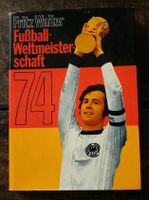 Fritz Walter Fußball Weltmeisterschaft 1974 Hessen - Bad Homburg Vorschau