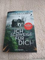 Harlan Coben Ich schweige für dich Thriller Nürnberg (Mittelfr) - Aussenstadt-Sued Vorschau