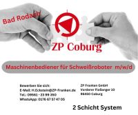 Maschinenbediener m/w/d für Schweißroboter 2 Schicht System Thüringen - Hildburghausen Vorschau