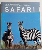Safari 1: Kreuz und Quer durch Ostafrika, Hans Dossenbach Baden-Württemberg - Holzgerlingen Vorschau