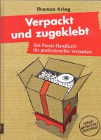 Verpackt und zugeklebt: Das Praxis-Handbuch für prof. Verpacken Rheinland-Pfalz - Andernach Vorschau