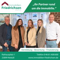 Wir suchen für vorgemerkte Kunden - Immobilien jeglicher Art - Nordfriesland - Niebüll Vorschau