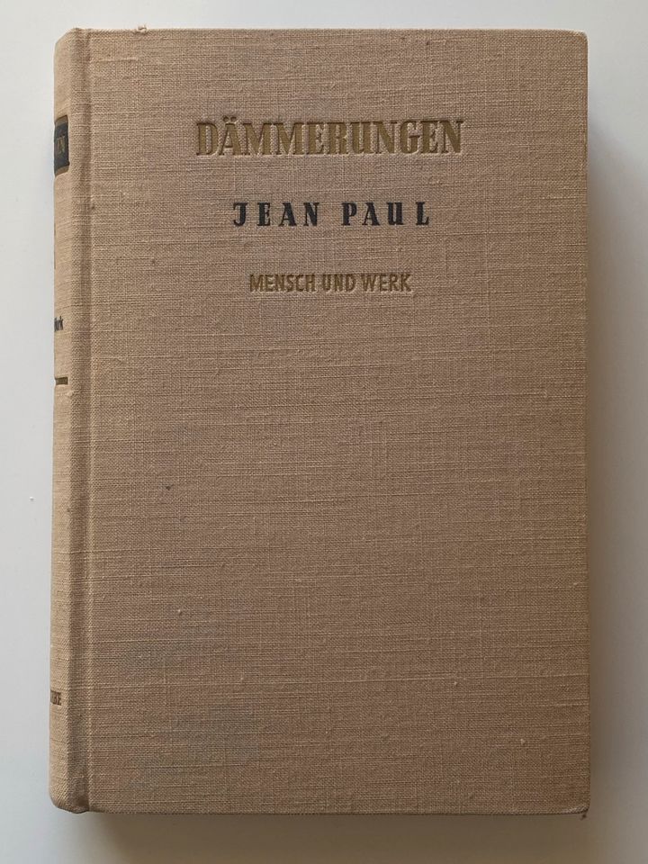 Dämmerungen Mensch und Werk von Jean Paul in Dresden