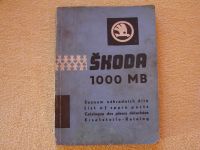 Ersatzteilkatalog Skoda 1000 MB - 1964 - Serie 0-3 Oldtimer Thüringen - Nordhausen Vorschau